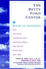 Betty Ford Center Book of Answers af James W. West