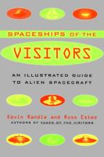Spaceships of the Visitors af Kevin Randle