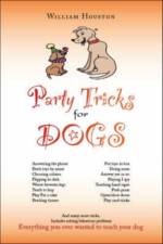 Party Tricks for Dogs af William Houston