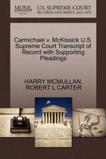 Carmichael V. McKissick U.S. Supreme Court Transcript of Record with Supporting Pleadings af Harry McMullan