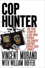 Cop Hunter af Vincent Murano