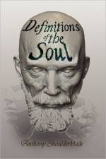 Definitions of the Soul af Anthony Shoulderblade