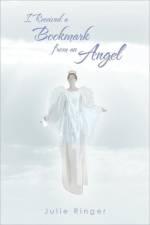 I Received a Bookmark from an Angel af Julie Ringer