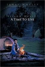 Vision Quest; A Time to Live af James Whaley