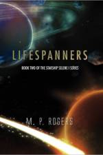 Lifespanners af M P Rogers