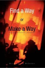 Find a Way or Make a Way af William Edgar McCraney