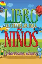 Libro de Colorear Para Ninos Coloreame Ahora af Speedy Publishing LLC