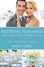 Wedding Planning af Raine Gray