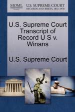U.S. Supreme Court Transcript of Record U S V. Winans