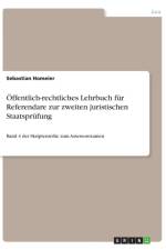 Offentlich-Rechtliches Lehrbuch Fur Referendare Zur Zweiten Juristischen Staatsprufung af Sebastian Homeier
