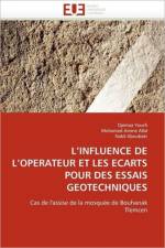 L Influence de L Op rateur Et Les carts Pour Des Essais G otechniques af Collectif