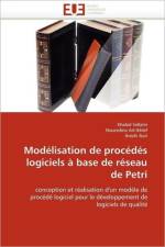 Mod lisation de Proc d s Logiciels Base de R seau de Petri af Collectif
