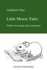 Little Mouse Tales af Adelheid Cihlar