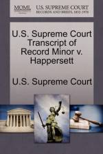 U.S. Supreme Court Transcript of Record Minor V. Happersett