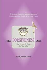 The Forgiveness Diet af Jendayo Grady