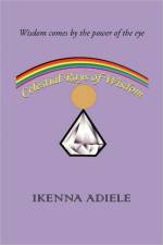 Celestial Rays of Wisdom af Ikenna Adiele