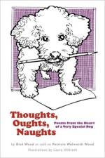 Thoughts, Oughts, Naughts af Rive Wood