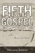 Fifth Gospel af William Roskey