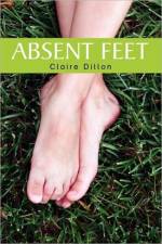 Absent Feet af Claire Dillon