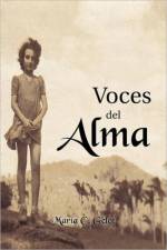 Voces del Alma af Maria C Gelot