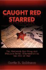 Caught Red Starred af Curtis B Robinson