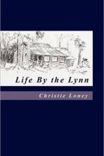 Life by the Lynn af Christie Loney