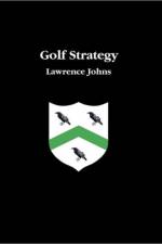 Golf Strategy af Lawrence Johns