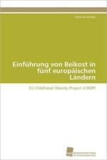 Einfuhrung von Beikost in funf europaischen Landern af Schiess Sonia a