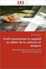Profil motionnel Et Cognitif Au D but de la Scl rose En Plaques af Petropoulou-E