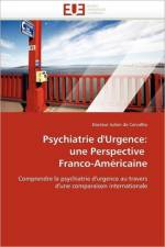 Psychiatrie d''urgence af De Carvalho-D