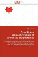 Sympt mes Schizophr niques Et Inf rences Pragmatiques af Burnotte-E