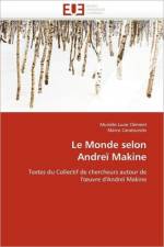 Le Monde Selon Andre Makine af Collectif