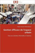 Gestion fficace de l''espace Urbain af Bohoun-G