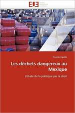 Les D chets Dangereux Au Mexique af Ugalde-V