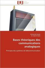 Bases Th oriques Des Communications Analogiques af Collectif