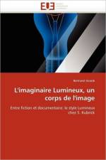 L''imaginaire Lumineux, Un Corps de l''image af Girardi-B