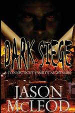 Dark Siege af Jason McLeod