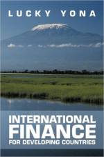 International Finance for Developing Countries af Lucky Yona