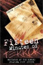 Fifteen Minutes of Terror af Dale Justus