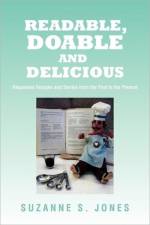 Readable, Doable and Delicious af Suzanne S Jones