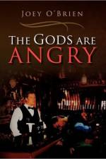 Gods Are Angry af Joey O'Brien