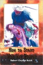 How to Start War for Profit af Robert Clayton Buick