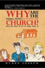 Why Are the Young People Leaving the Church