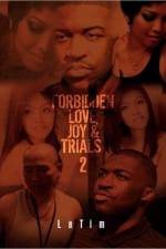 Forbidden Love, Joy & Trials #2 af Latim