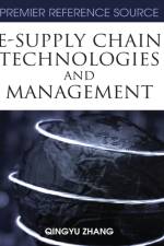E-supply Chain Technologies and Management