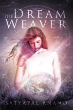 Dream Weaver af Satyapal Anand
