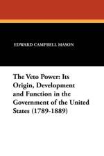 Veto Power af Edward Campbell Mason