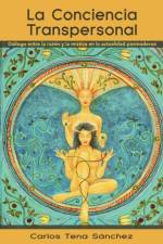 Conciencia Transpersonal af Carlos Tena S Nchez