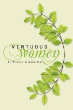 Virtuous Women af Michele Johnson Moss
