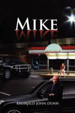 Mike af Reginald John Dunn